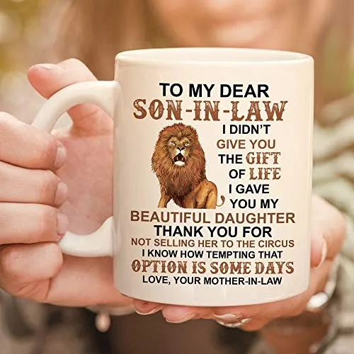 MyCozyCups To My Dear Son In Law I Gave You My Beautiful Daughter 11 盎司新奇咖啡马克杯