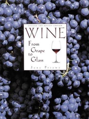 BBB27233351 Wine: From Grape to Glass [Book]