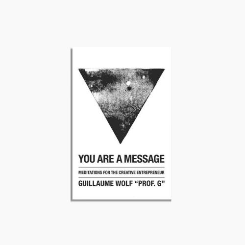 You Are A Message