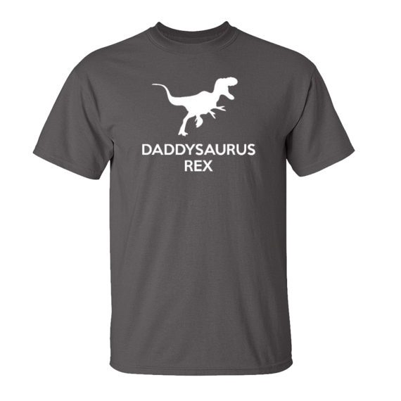 Daddysaurus Rex Adult T Shirt